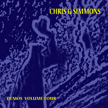 CHRIS G SIMMONS - DEMOS 4